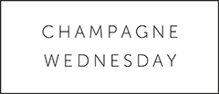 Champagne Wednesday